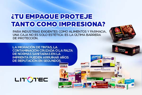 Más allá del diseño: ¿Por qué la inocuidad de tu empaque puede salvar (o arruinar) la reputación de tu marca?
