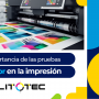 La Importancia de las pruebas de color en la impresión